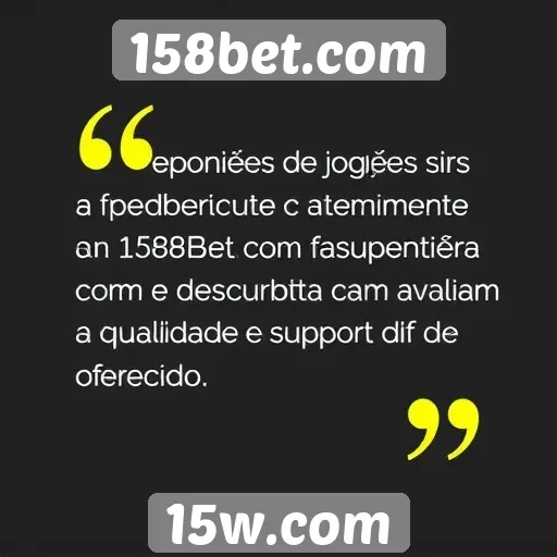 Opiniões de jogadores sobre atendimento ao cliente no 158bet